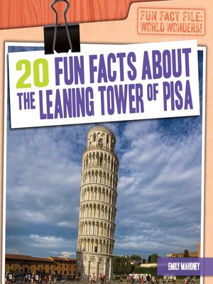 cover image of 20 Fun Facts About the Leaning Tower of Pisa